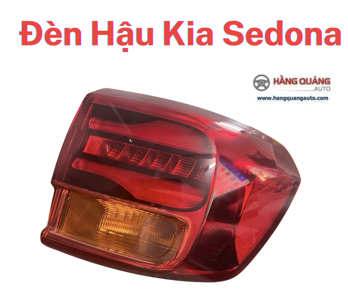Đèn Hậu Kia Sedona